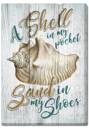 Coastal: Wooden Magnet: Shell in My Pocket